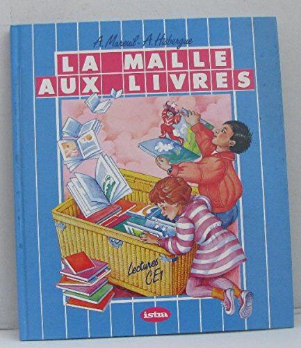 André Mareuil Lectures Ce1 La Malle Aux Livres (H.Education)