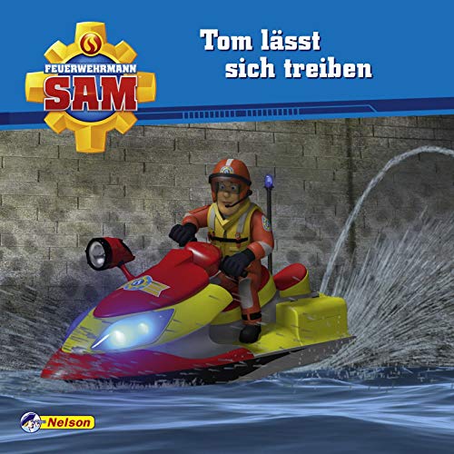 Maxi-Mini 54: Feuerwehrmann Sam - Tom Lässt Sich Treiben (Nelson Maxi-Mini)