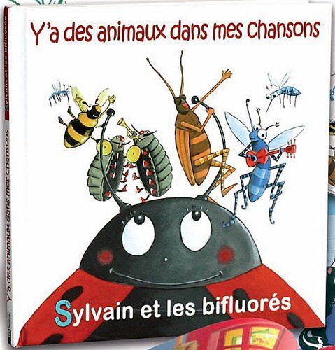 Sylvain Richardot Y'A Des Animaux Dans Mes Chansons (1cd Audio)