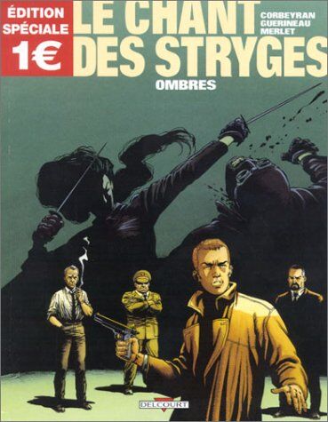 Isabelle Merlet Le Chant Des Stryges, Tome 1 : Ombres