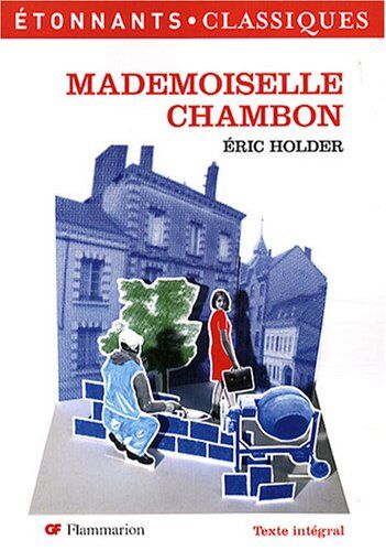 Eric Holder Mademoiselle Chambon