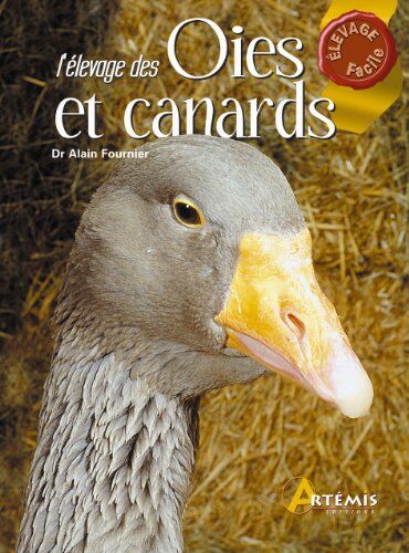 Alain Fournier L'Élevage Des Oies Et Des Canards