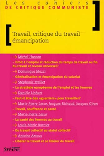 Michel Husson Travail, Critique Du Travail, Emancipation (0)