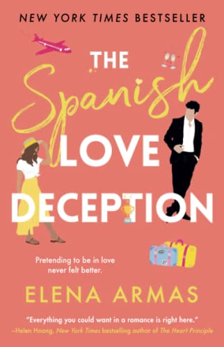 Elena Armas The Spanish Love Deception: A Novel