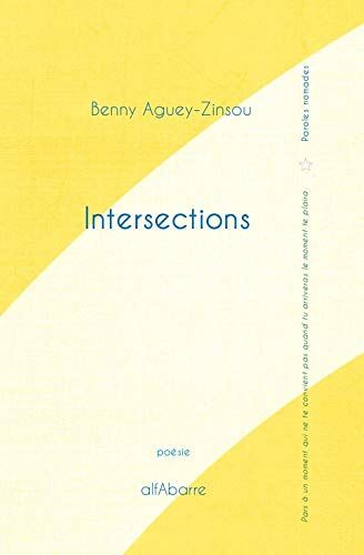 Benny Aguey-zinsou Intersections