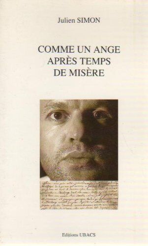 Julien Simon Comme Un Ange Après Temps De Misère - [Rennes, Théâtre De La Parcheminerie, 2 Juillet 1990]