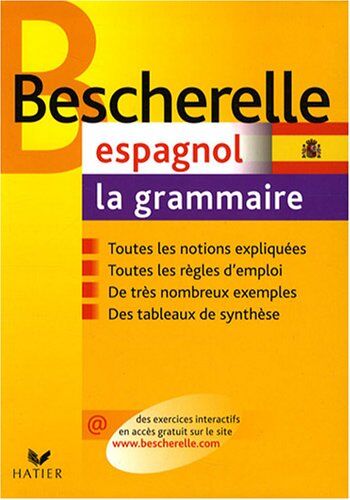 Monique Da Silva Bescherelle: Espagnol/grammaire