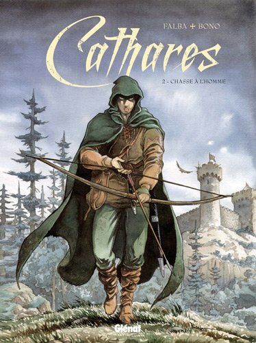 Bruno Falba Cathares, Tome 2 : Chasse À L'Homme