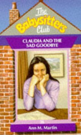 Martin, Ann M. Claudia And The Sad Good-Bye (Apple Paperbacks, Band 26)