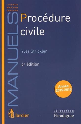 Yves Strickler Procédure Civile