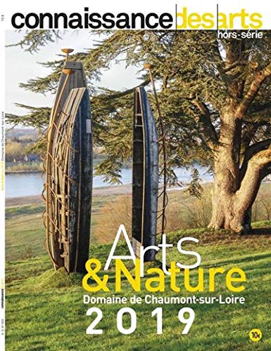 Connaissance des Art Arts Et Nature Chaumont 2019