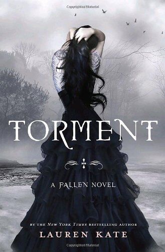 Lauren Kate Torment (Fallen)