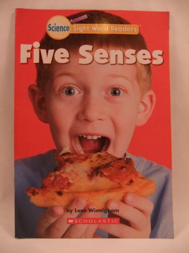 Lara Winnigham Science Sight Word Readers Five Senses Scholastic Edition