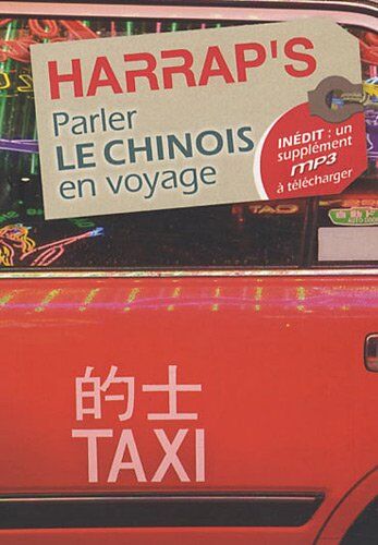 Collectif Harrap'S Parler Le Chinois En Voyage - Fevrier 2009