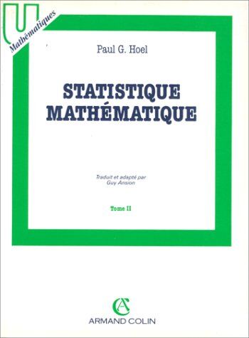 Hoel Statistique Mathematique T2 (U Mathematiques)