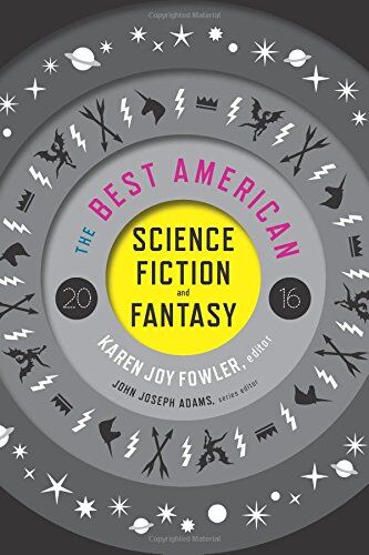 Fowler, Karen Joy The  American Science Fiction And Fantasy 2016