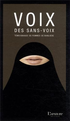 Olivia Jamont Voix Des Sans-Voix : Témoignages De Femmes De Banlieue