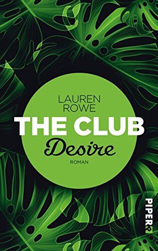 Lauren Rowe The Club - Desire: Roman