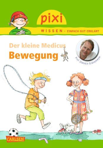 Pixi Wissen, Band 83: Der Kleine Medicus: Bewegung