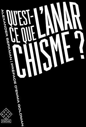 Qu'Est-Ce Que L'Anarchisme ?