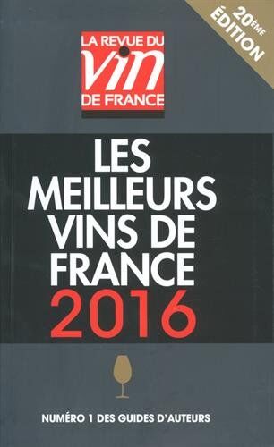 Olivier Poussier Les Meilleurs Vins De France 2016