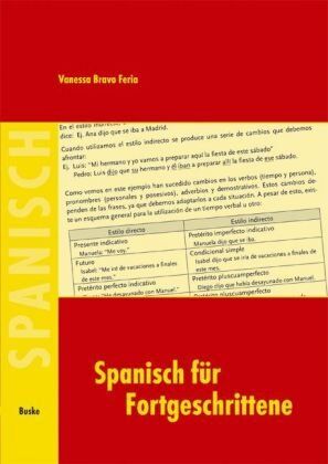 Vanessa Bravo Feria Spanisch Für Fortgeschrittene: Ein Lehr- Und Arbeitsbuch