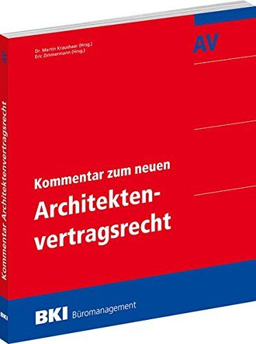 Fabian Blomeyer Bki Kommentar Zum Neuen Architektenvertragsrecht