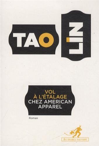 Tao Lin Vol À L'Étalage Chez American Apparel
