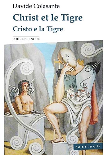 Davide Colasante Christ Et Le Tigre / Cristo E La Tigre