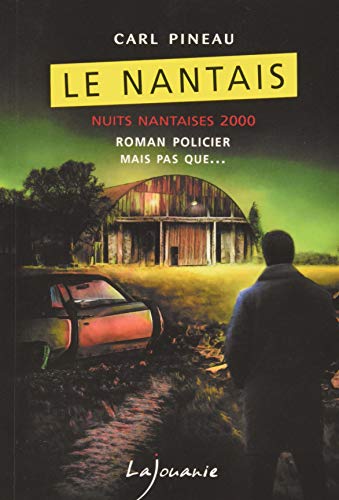 Le Nantais (Roman Policier, Mais Pas Que)