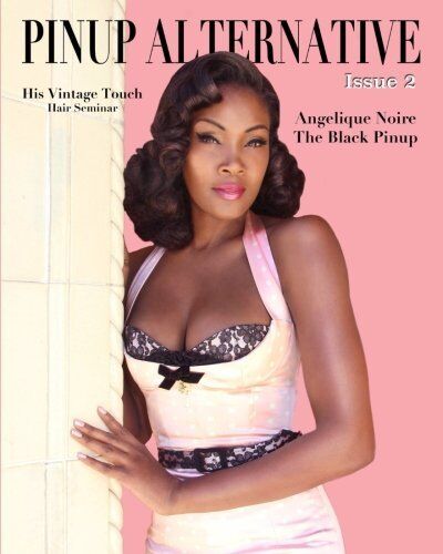 Jason Kamimura Pinup Alternative Magazine: Issue 2 Angelique Noire The Black Pinup