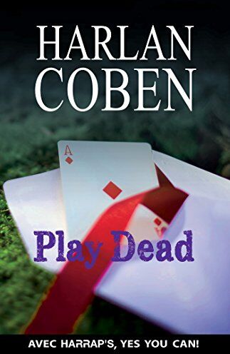 Harlan Coben Play Dead : Intermédiaire