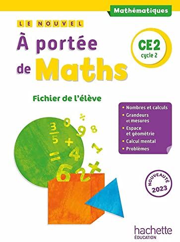 Robert Meunier Le Nouvel A Portée De Maths Ce2 - Fichier Élève - Ed. 2023: Fichier De L'Élève