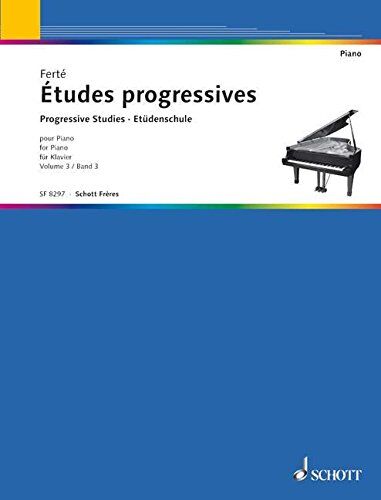 Armand Ferté Die Meister Des Klaviers: Etüdenschule. Vol. 3. Klavier.