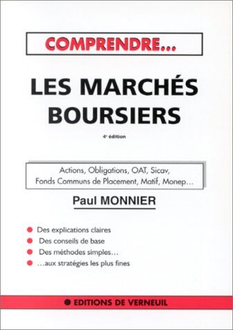 Collectif Les Marchés Boursiers : Actions, Obligations, Oat...