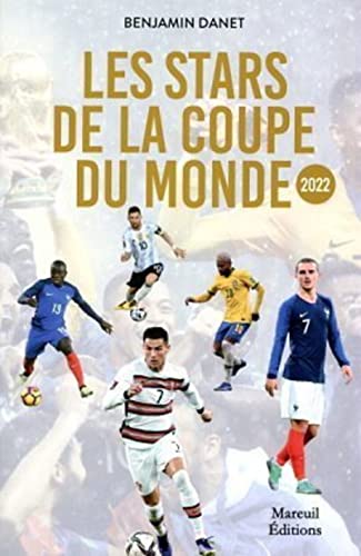 Benjamin Danet Les Stars De La Coupe Du Monde