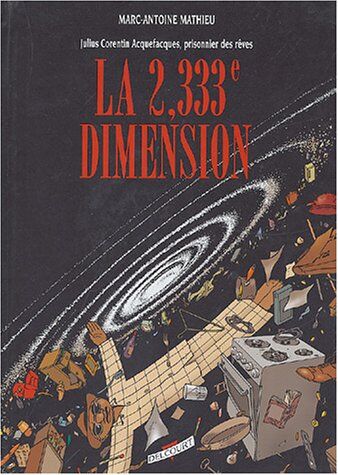 Julius Corentin Acquefacques, Tome 5 : La 2,333ã?âme Dimension