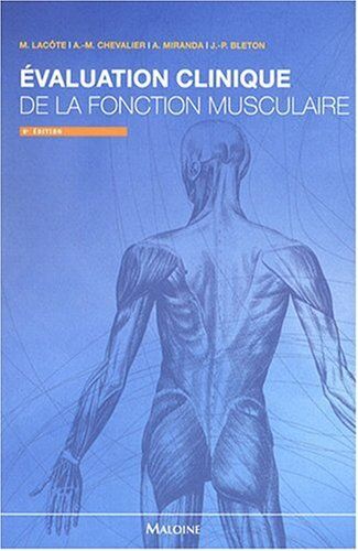 Anne-Marie Chevalier Evaluation Clinique De La Fonction Musculaire