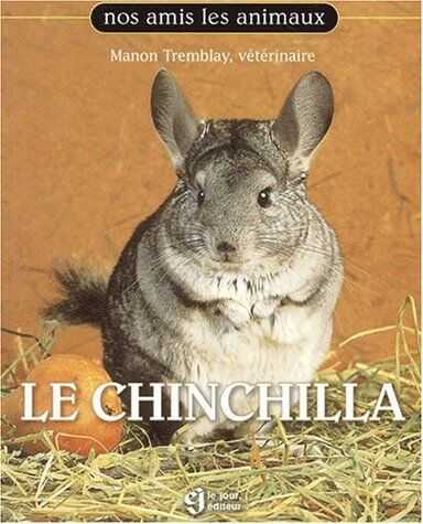 Manon Tremblay Le Chinchilla