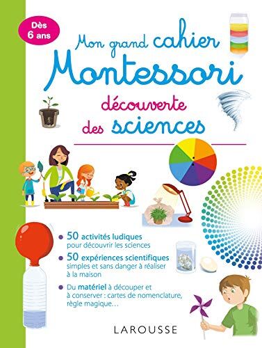 Collectif Mon Grand Cahier Montessori De Découverte Des Sciences