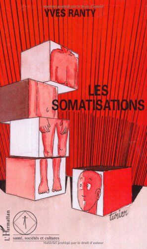 Yves Ranty Les Somatisations