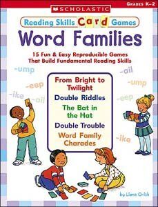 Liane Onish Word Families: 15 Fun & Reproducible Games That Build Fundamental Reading Skills (Reading Skills Card Games)
