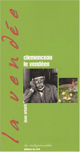Jean Artarit Clemenceau Le Vendéen