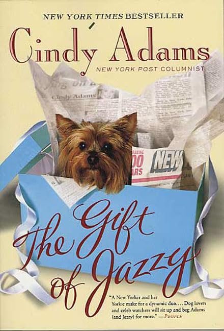 Adams, Cindy Heller The Gift Of Jazzy