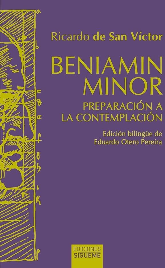 Ricardo de San Victor Beniamin Minor: Preparación A La Contemplación (Hermeneia, Band 130)