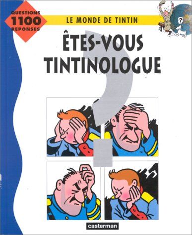 Renée Giroux Etes Vous Tintinologue (Etés-Vous Tintinolog)