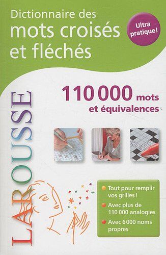 Larousse Dictionnaire Des Mots Croisés Et Fléchés