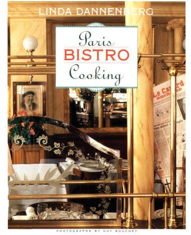 Linda Dannenberg Paris Bistro Cooking