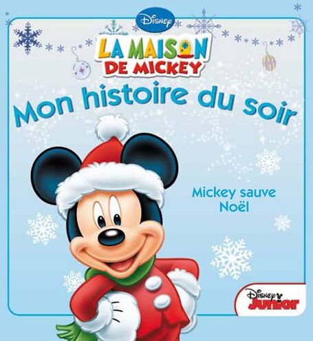 Disney La Maison De Mickey : Mickey Sauve Noël