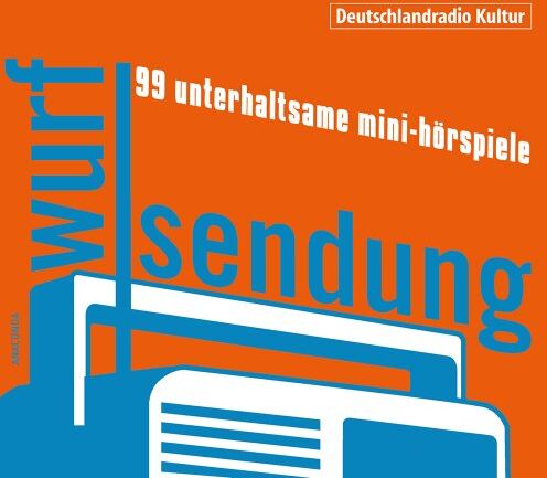 Divers Wurfsendung - 99 Unterhaltsame Mini-Hörspiele